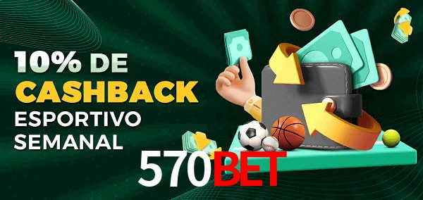 10% de bônus de cashback na 570bet